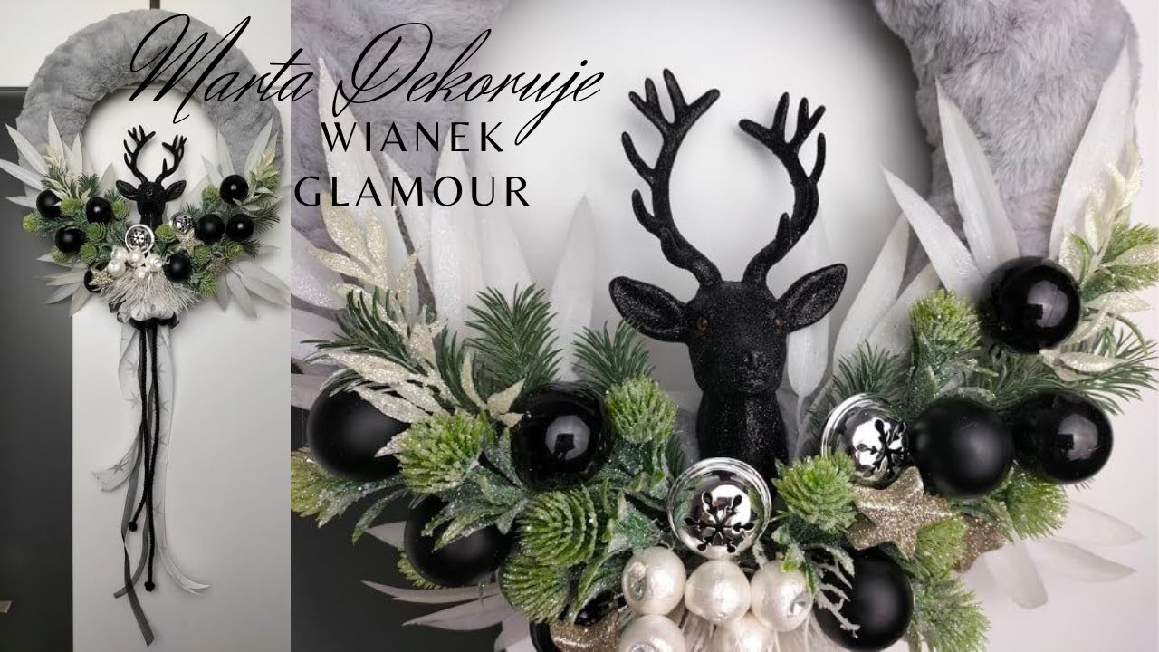 WIANEK GLAMOUR // ŚWIĄTECZNY WIANEK NA DRZWI // ŚWIĘTA BOŻEGO NARODZENIA