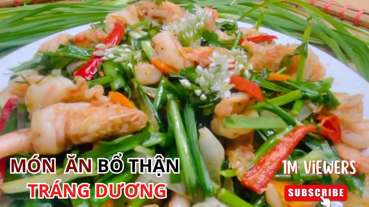 Hoa Hẹ Xào Tôm Món Ăn Bổ Thận Tráng Dương 