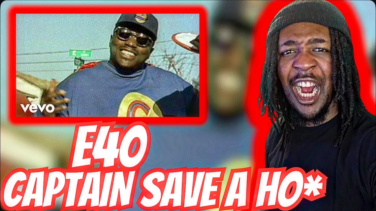 2000s Baby Reacts to E-40 - Captain Save A Hoe (Official Video) ft. The Click, D-Shot, B-Legit