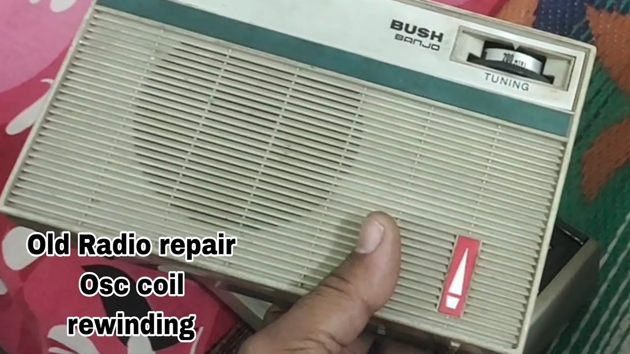 Bush medium wave radio repair and oscillator coil rewinding