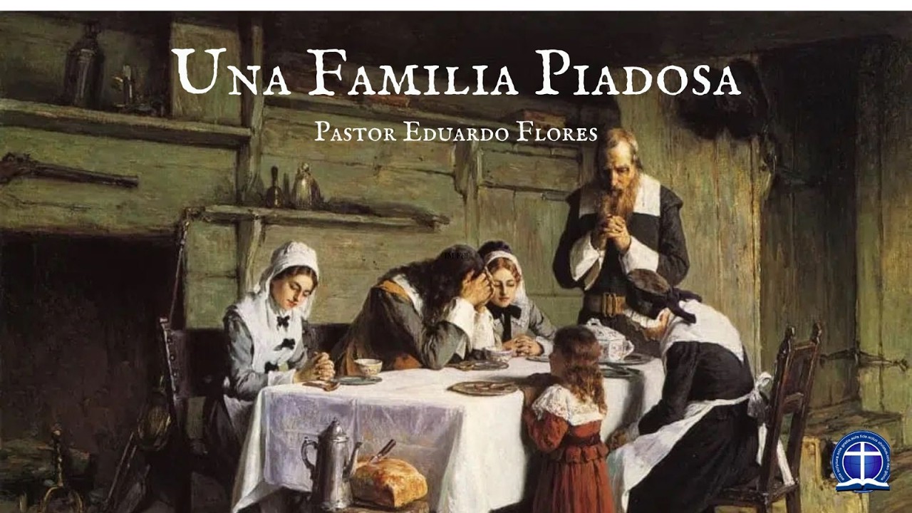 Una Familia Piadosa. Lección 2