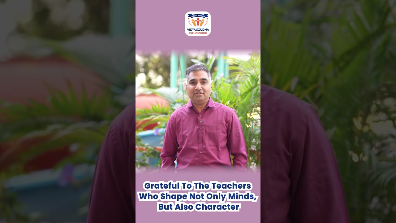 Vidya Soudha Public School, Bengaluru – Excellence in Education and Character Building Since 1995!!!