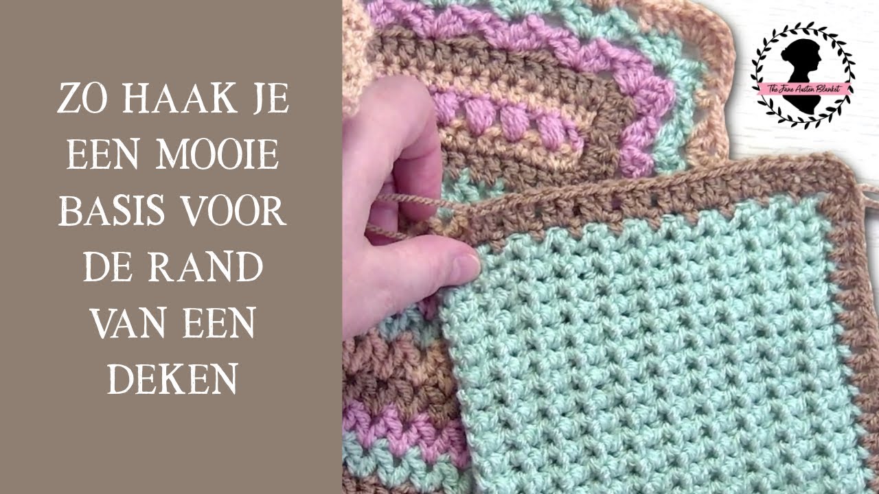 Zo haak je een mooie rand om de Jane Austen Blanket!