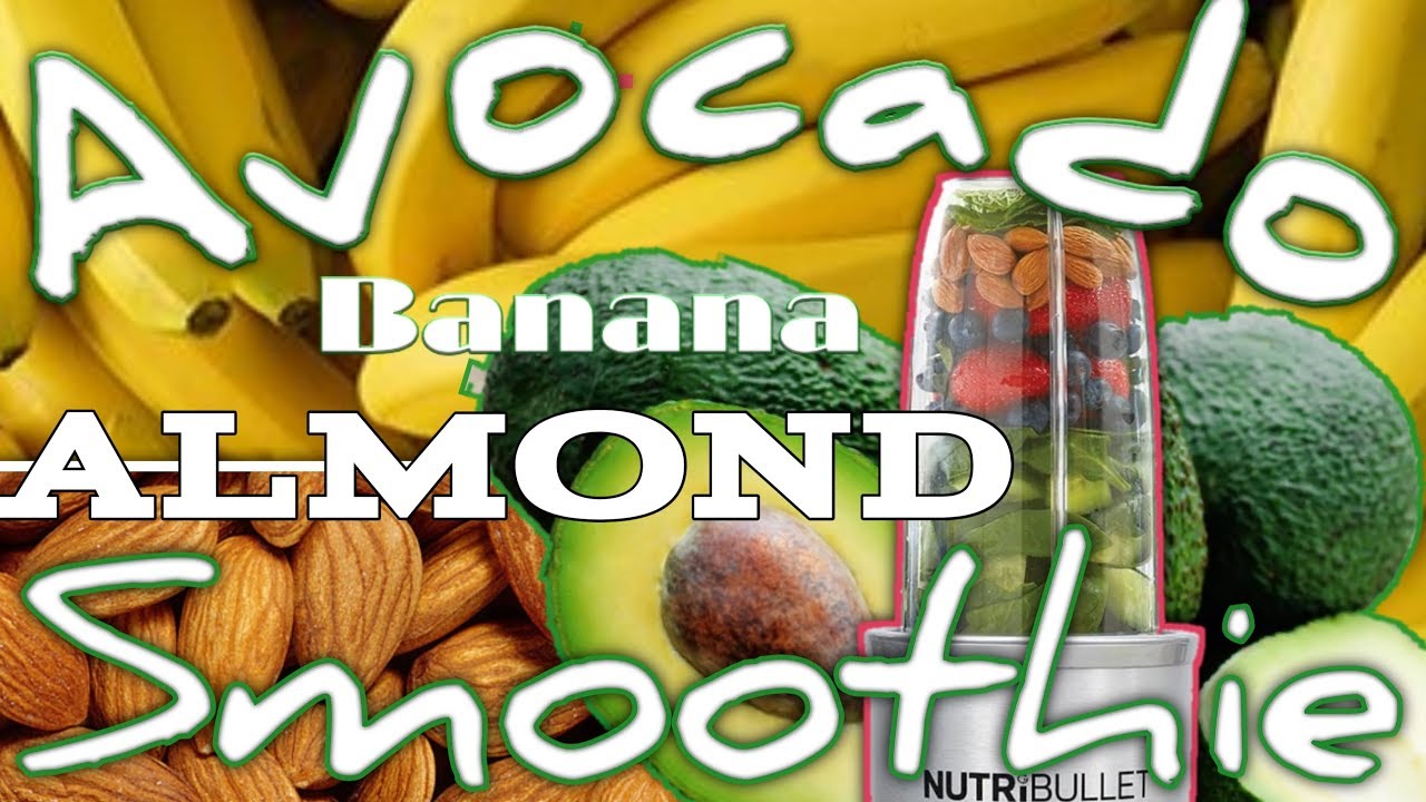 🔴Avocado Banana Almond Smoothie