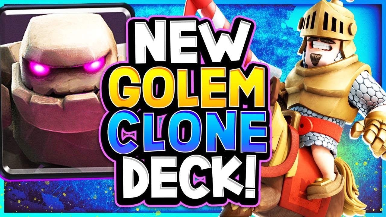 NEW NO SKILL GOLEM CLONE DECK! - CLASH ROYALE