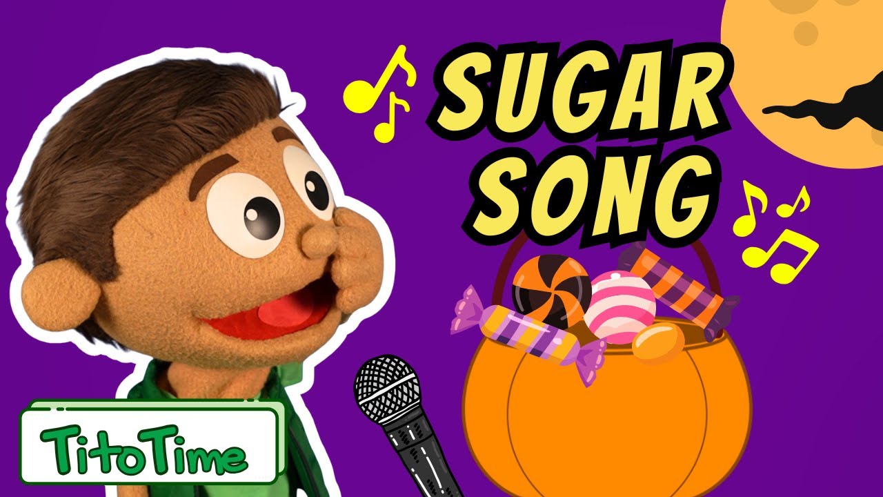 Sugar Song for Kids | Tito Time Halloween Song