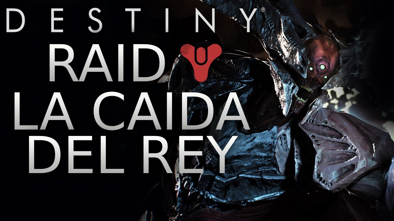 Destiny: La Caida del Rey [Raid] | Let's Play en Español