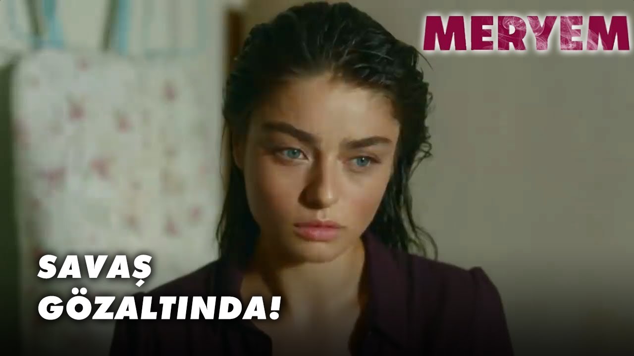 Meryem, Savaş'a Olanları Öğreniyor! - Meryem Özel Klip