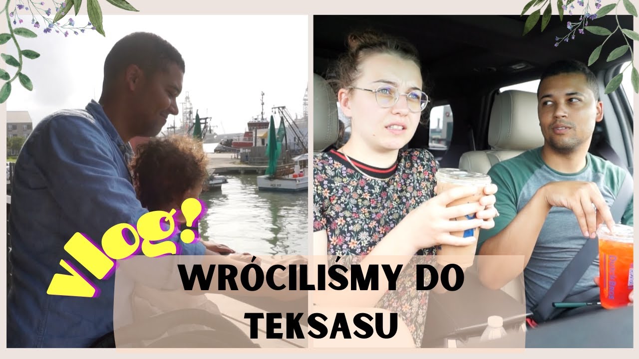 Odwiedziliśmy Teksas! Żałujemy przeprowadzki?