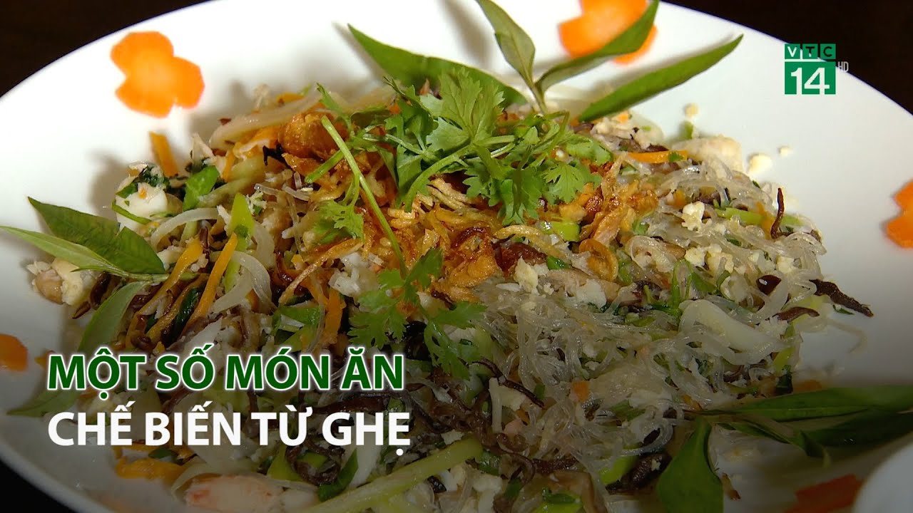 Một số món ăn chế biến từ Ghẹ| VTC14