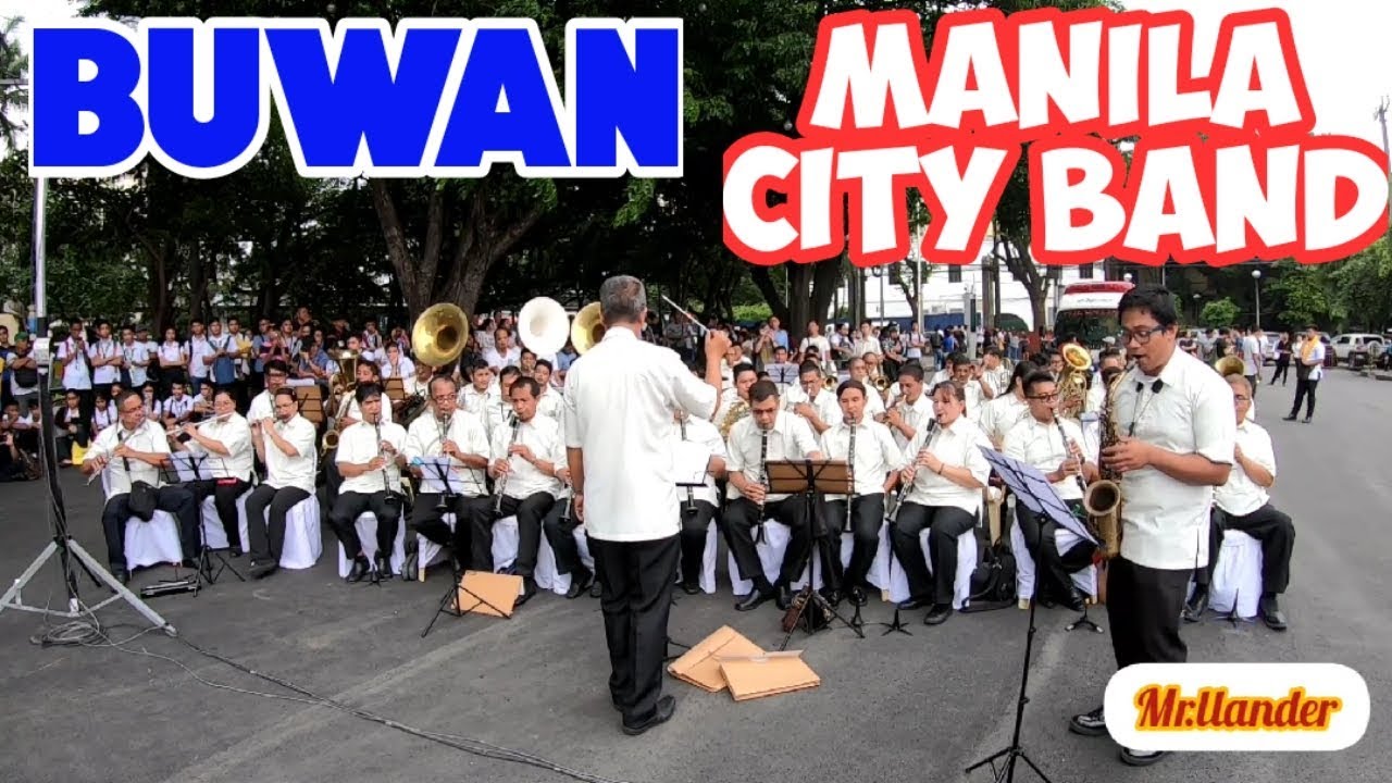 MANILA CITY BAND - BUWAN (COVER)