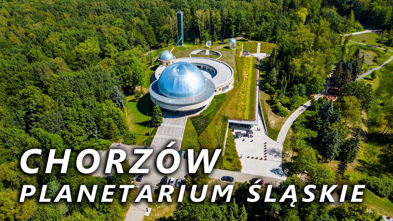 Chorzów - Planetarium Śląskie