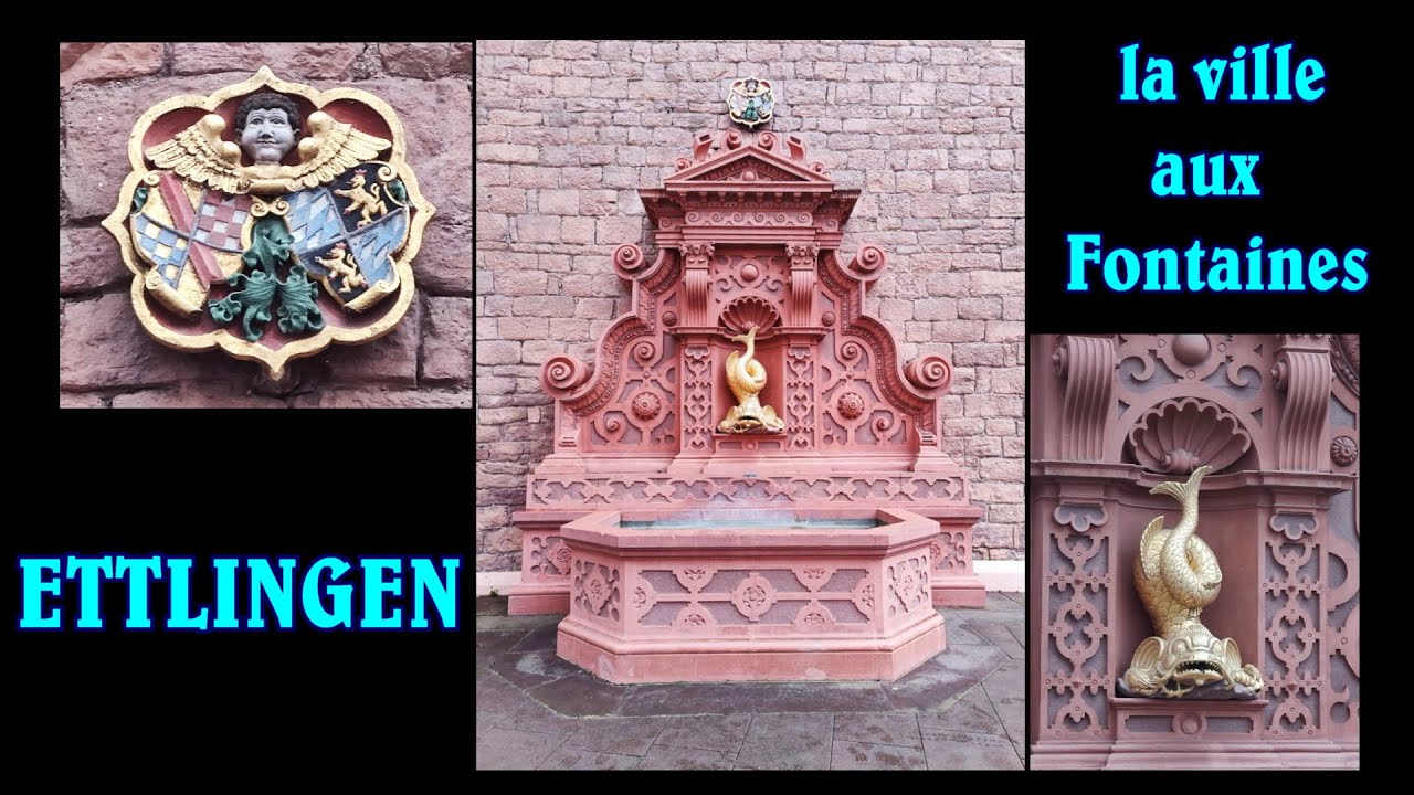 Ettlingen,la ville aux Fontaines - Ettlingen,the City of Fountains - Ettlingen die Stadt der Brunnen