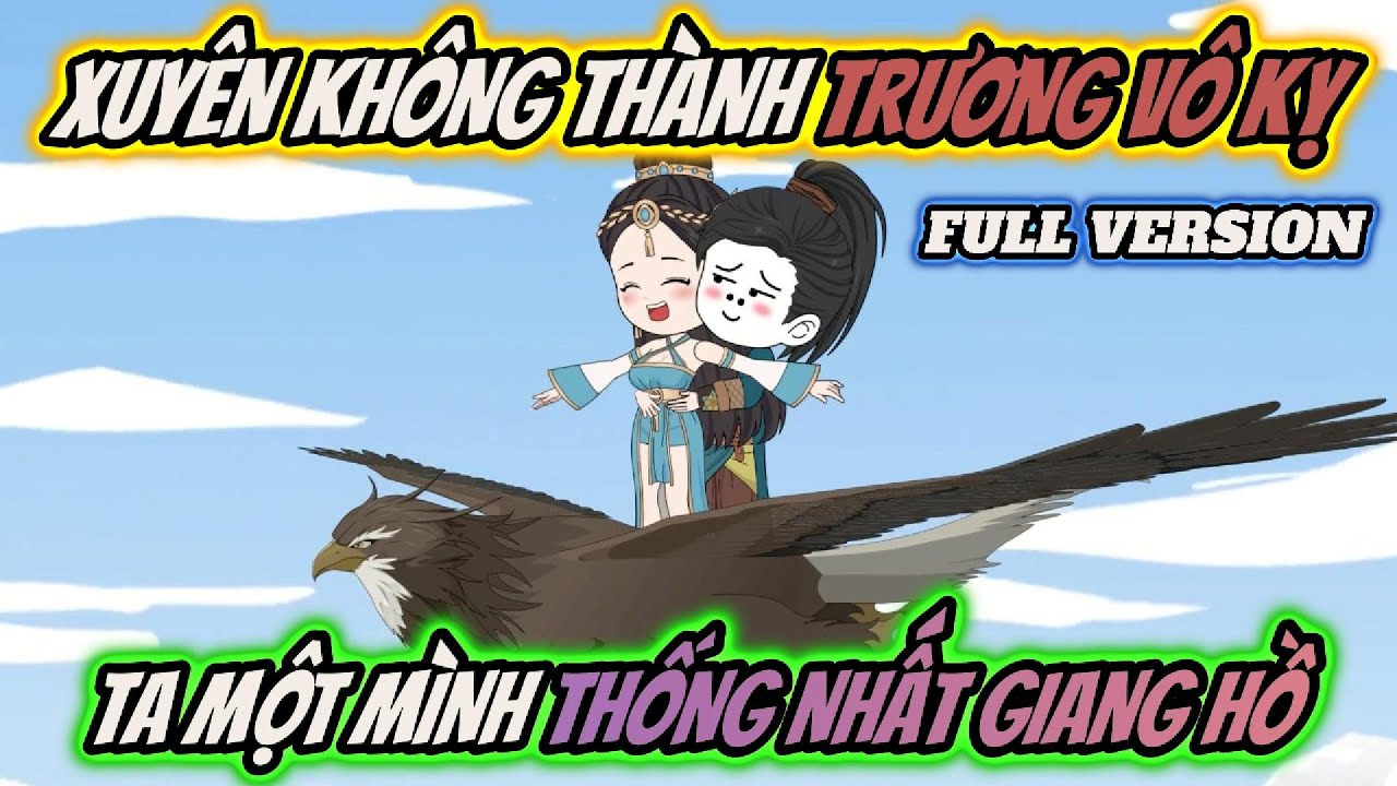 Xuyên không thành trương vô kỵ - Ta một mình thống nhất giang hồ | PANDA vietsub