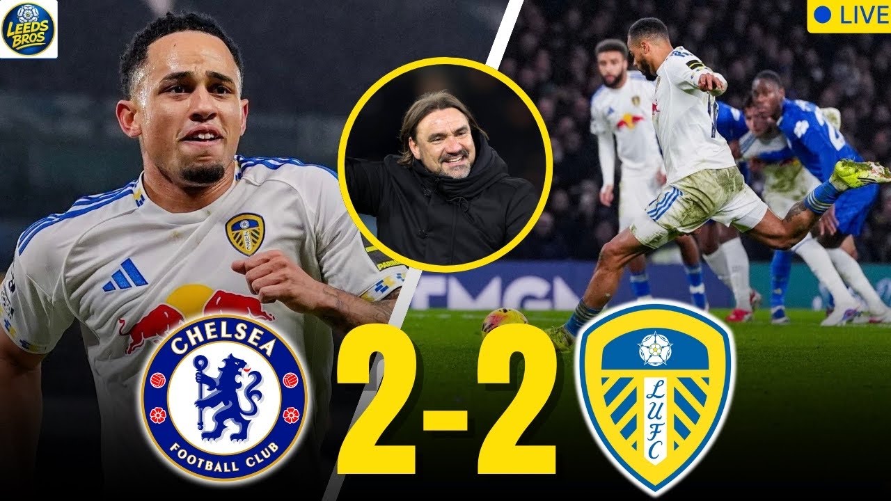 Leeds STEAL a Point! INSTANT MATCH REACTION! Chelsea 2-2 Leeds United