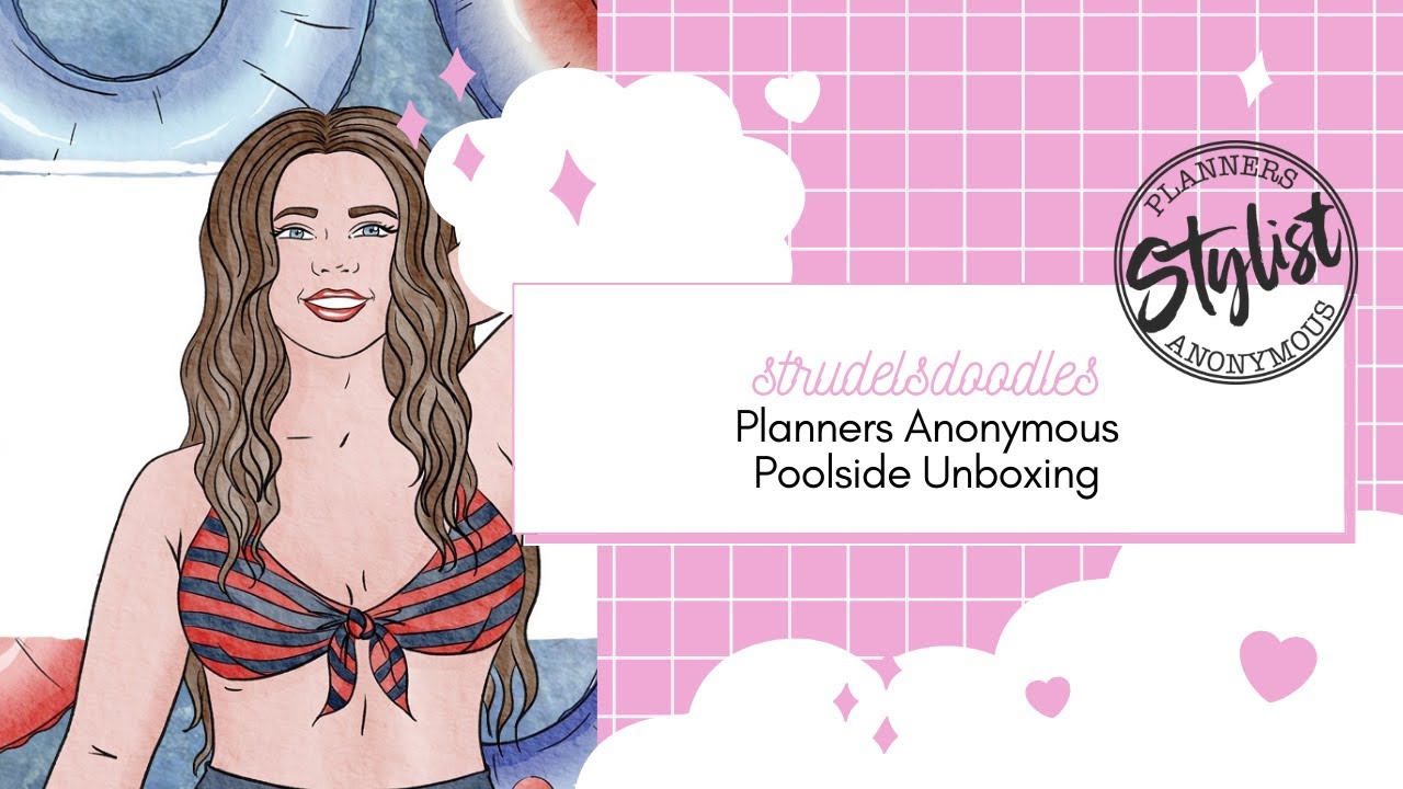 Planners Anonymous Poolside Unboxing