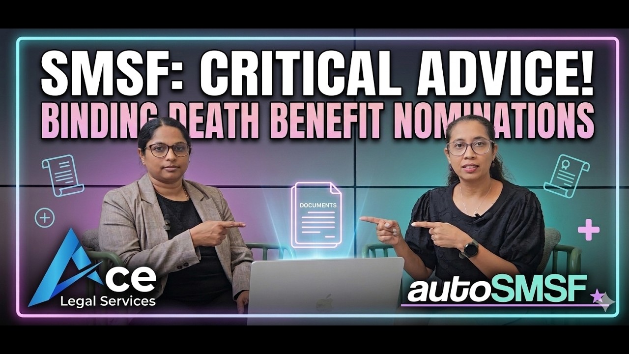 SMSF, Wills & Binding Death Benefit Nominations with Ace Legal Services | #smsf #autosmsf