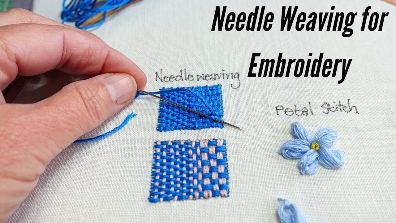 Needle Weaving: A Most Beautiful Embroidery Technique