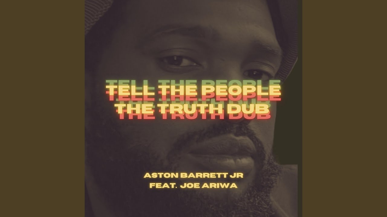 Tell the People the Truth Dub