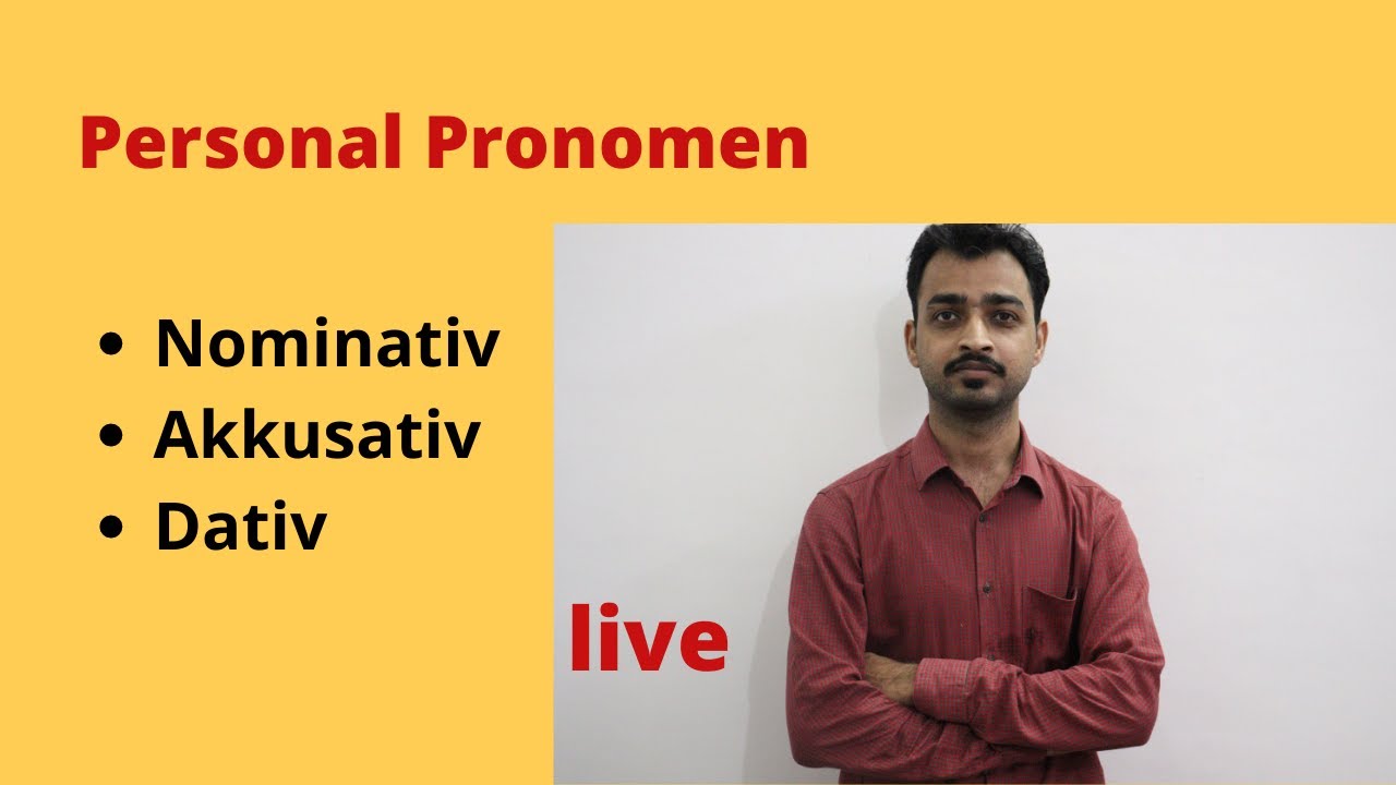 Personal Pronouns in German| Nominativ /Akkusativ/ Dativ by Aditya Sharma