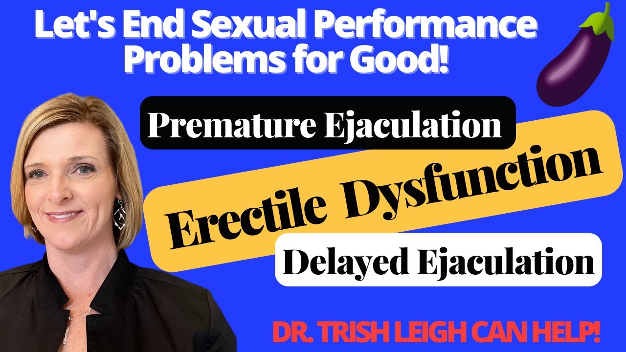 A SIMPLE Solutions to ED, PE, and DE - Let's End Sexual Performance Problems for Good!