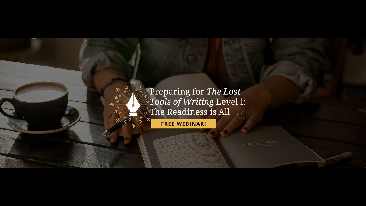 Lost Tools of Writing Support Webinar: Preparing for the Lost Tools of Writing, Level One