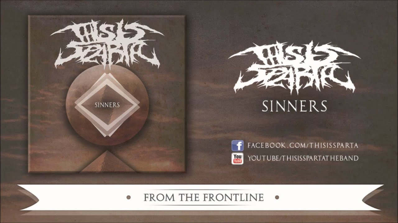This is Sparta - From The Frontline (New Song) [HQ] 2013