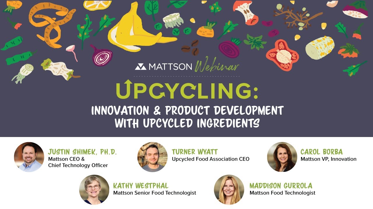 WEBINAR: Upcycling: Innovation & Product Development With Upcycled Ingredients