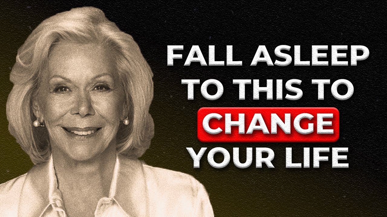 3 Hours of Louise Hay to Fall Asleep to