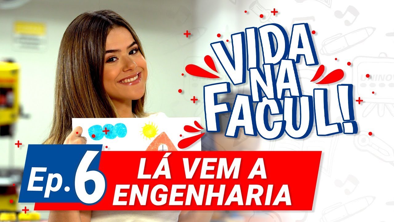Lá vem a Engenharia! | Vida na Facul! - Ep. 06