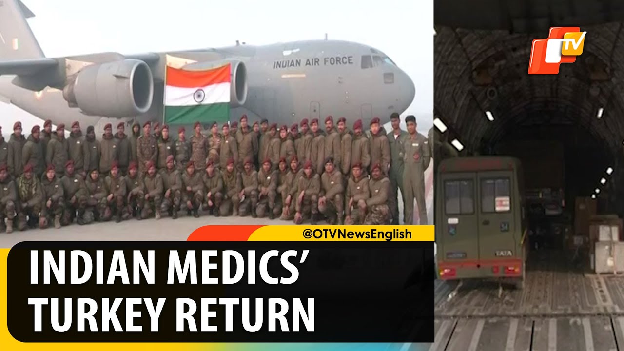 Indian Army Medical Team Returns Home After Relief Op In Quake-Hit Turkey | OTV News English