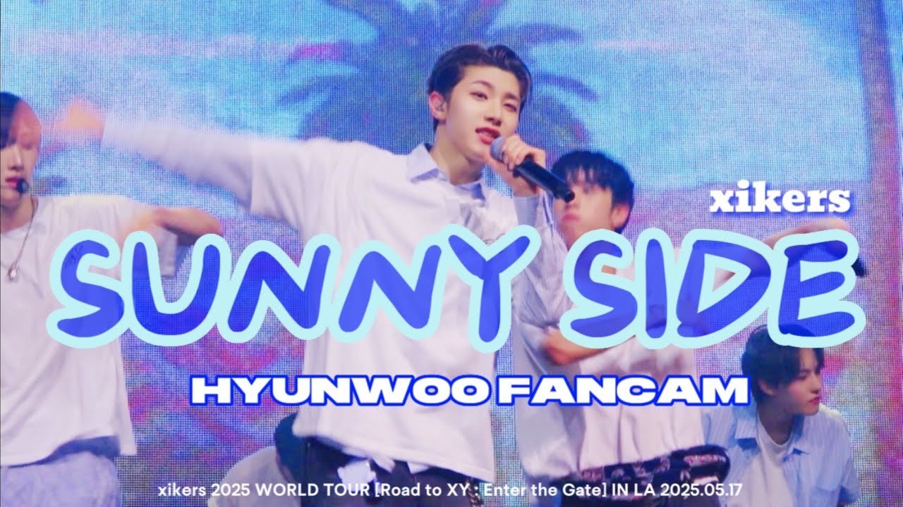 250517 SUNNY SIDE xikers 현우캠 HYUNWOO Fancam - 2025 WORLD TOUR [Road to XY : Enter the Gate] IN LA
