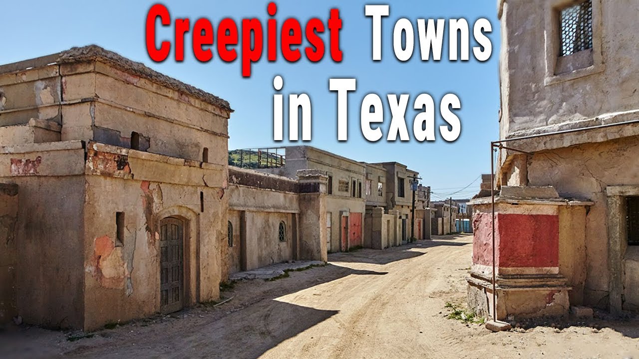 10 Creepiest Towns in Texas That Locals Warn You Never to Visit