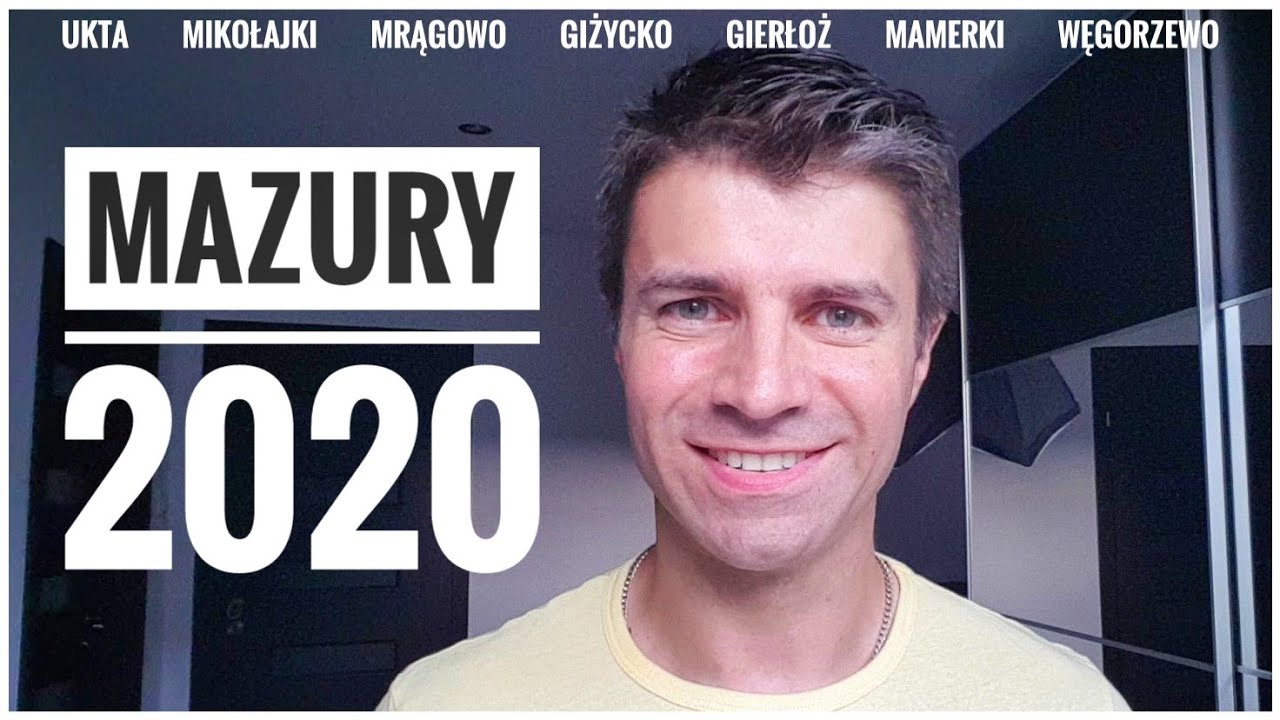 Mazury 2020 - plan wyjazdu na długi weekend w wakacje