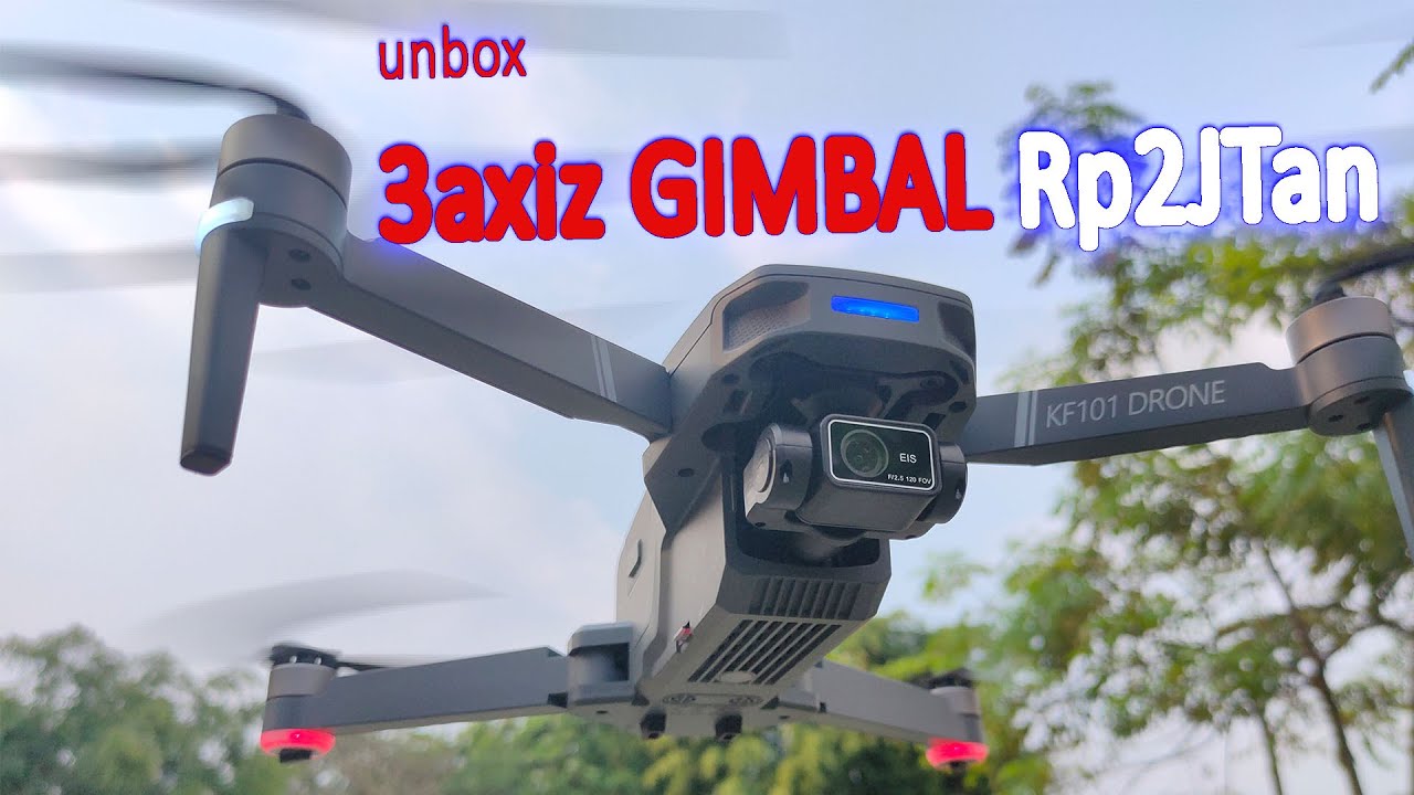 Rp 2jt 3Axiz GIMBAL EIS GPS - unbox KF101