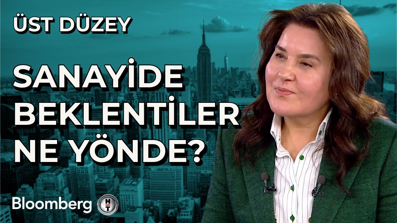 Üst Düzey - Sanayide Beklentiler Ne Yönde? | 23 Ocak 2025