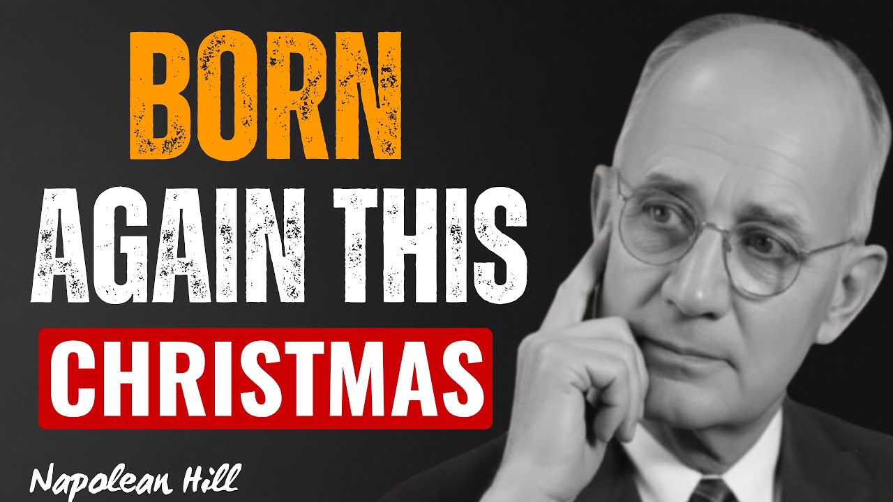 This Christmas, God Is Offering You a Divine Second Chance | Napoleon Hill
