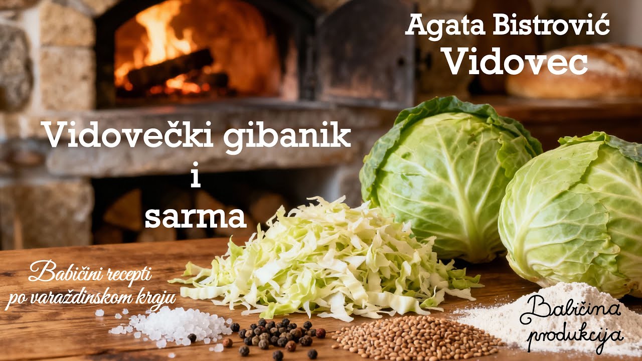 Babičini recepti po varaždinskom kraju: Vidovec: Agata Bistrović–Vidovečki gibanik i sarma