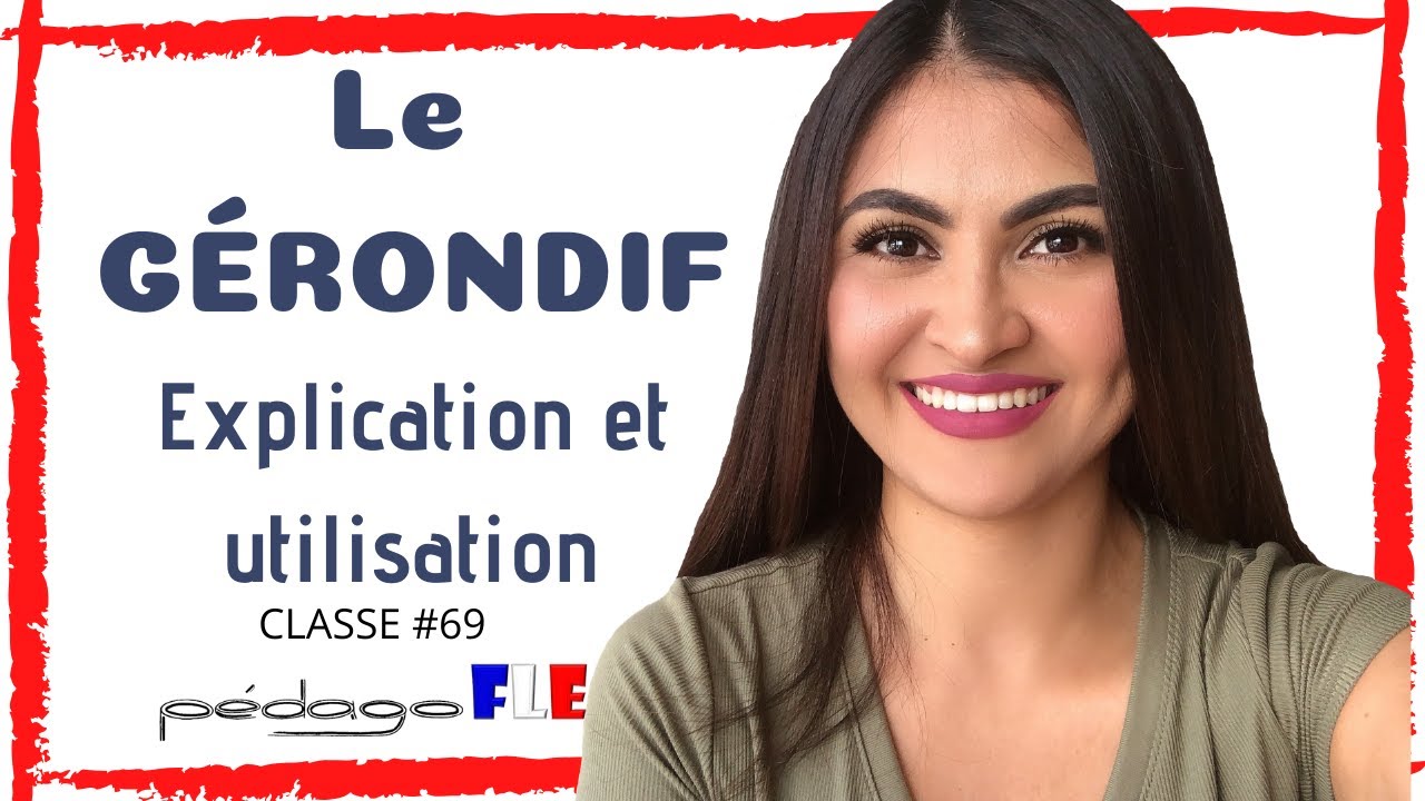 Qué es el GÉRONDIF ? - Clase 69