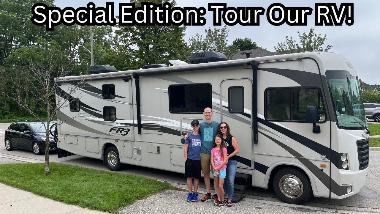*SPECIAL EDTION:* Tour our RV!