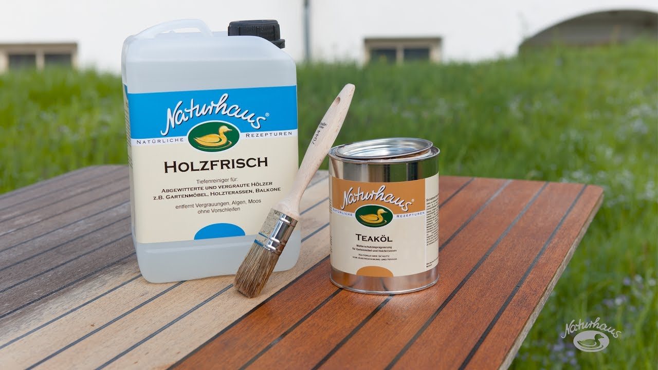 Gartenmöbel wie neu - auffrischen mit Naturhaus Holzfrisch und Teaköl