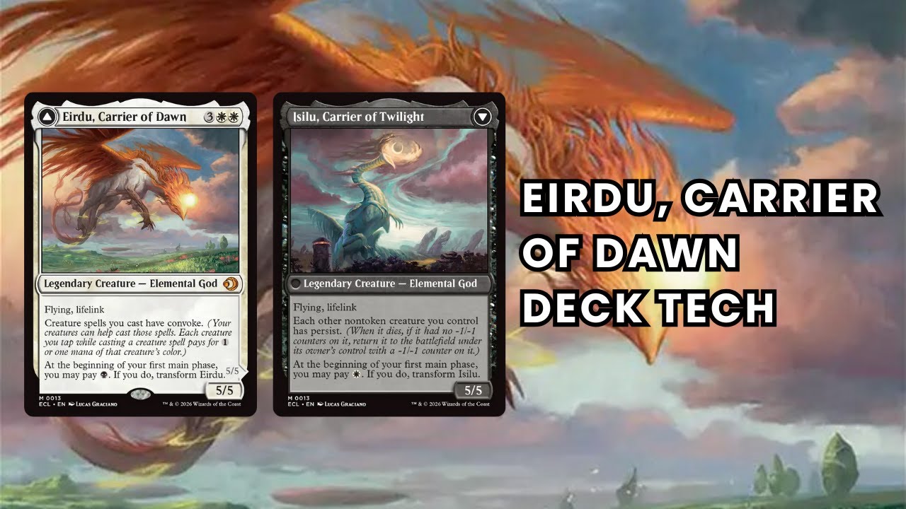 Eirdu, Carrier of Dawn / Isilu, Carrier of Twilight EDH Deck Tech - Persist Combo Commander Decklist