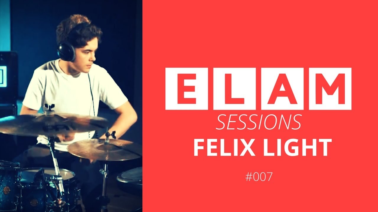 ELAM | Live Sessions | #007 | Felix Light | London Elektricity | Billion Dollar Gravy (Drum Cover)