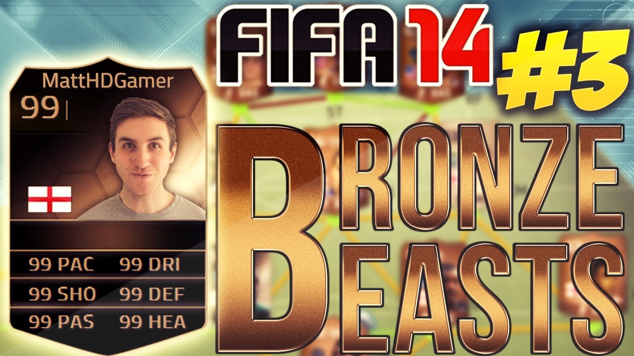 FIFA 14 Ultimate Team - BRONZE BEASTS - BEST GAME EVER!