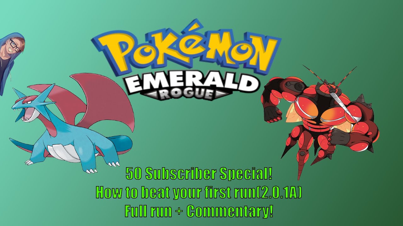 50 Subscriber Special: Pok&eacute;mon Emerald Rogue 2.0.1A: How to beat your first run