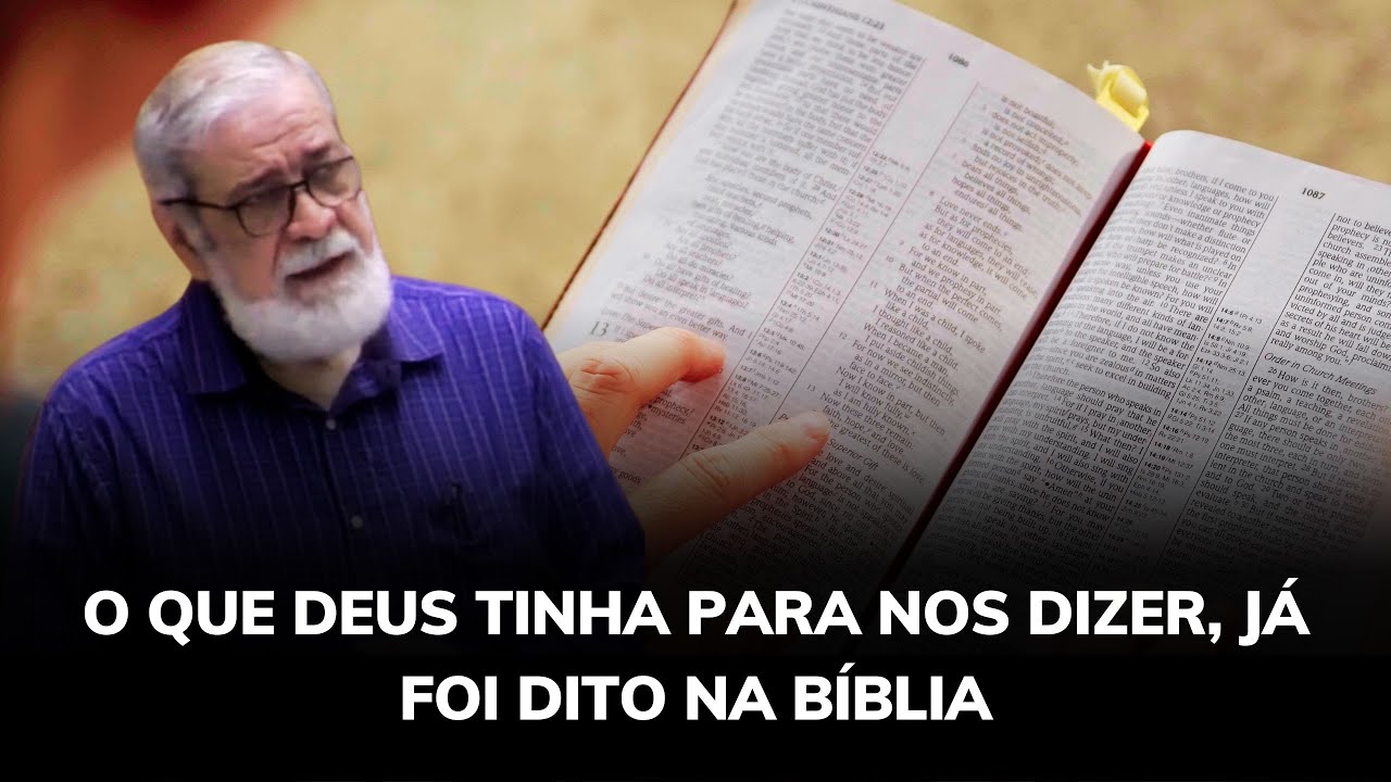É POR ISSO QUE NÃO TEMOS NOVAS REVELAÇÕES - Augustus Nicodemus