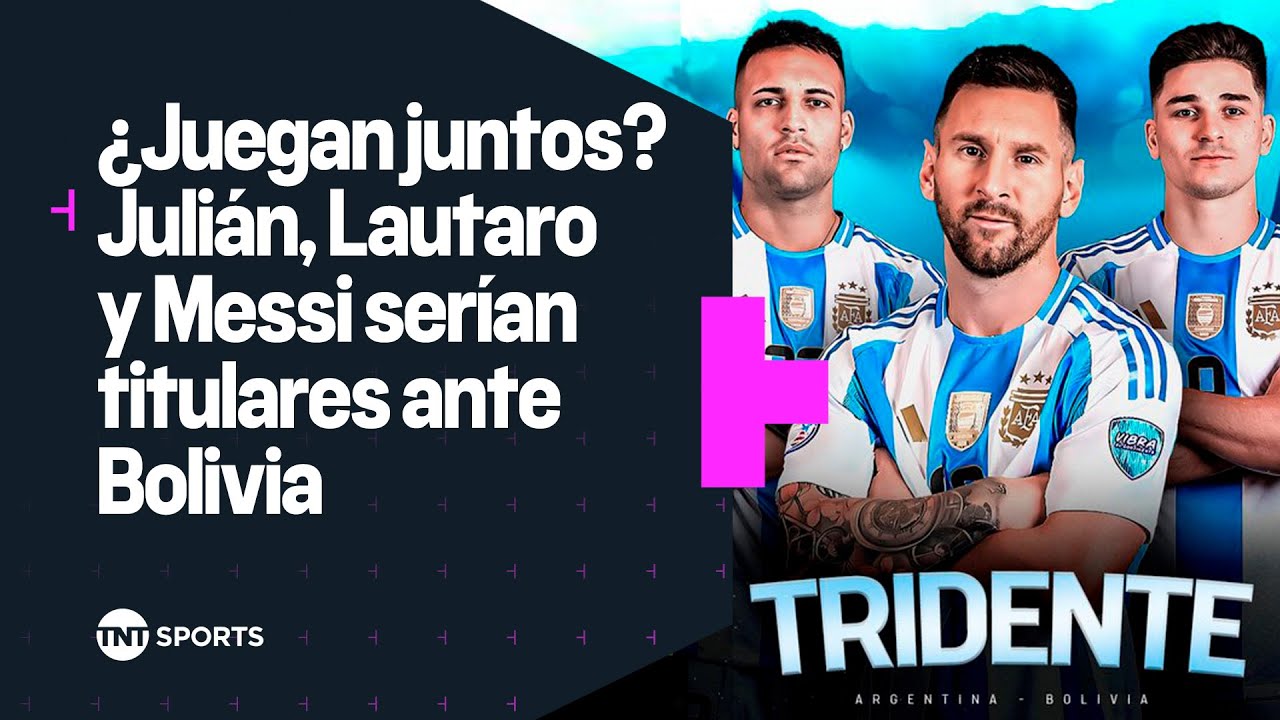 ¿Lautaro, Julián y #Messi juntos? La posible formación de #Argentina vs Bolivia