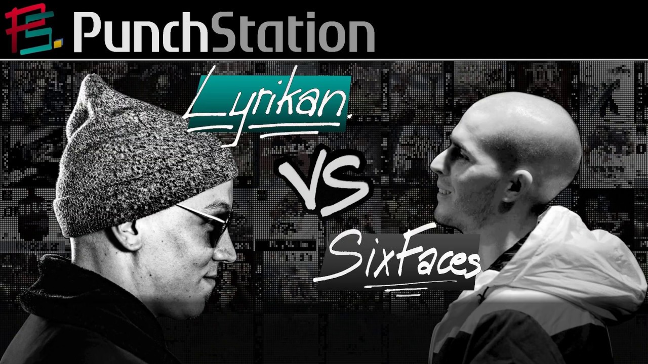 PunchStation 2 : Lyrikan vs SixFaces | (beat: Syndrome) (beat: Ramses)