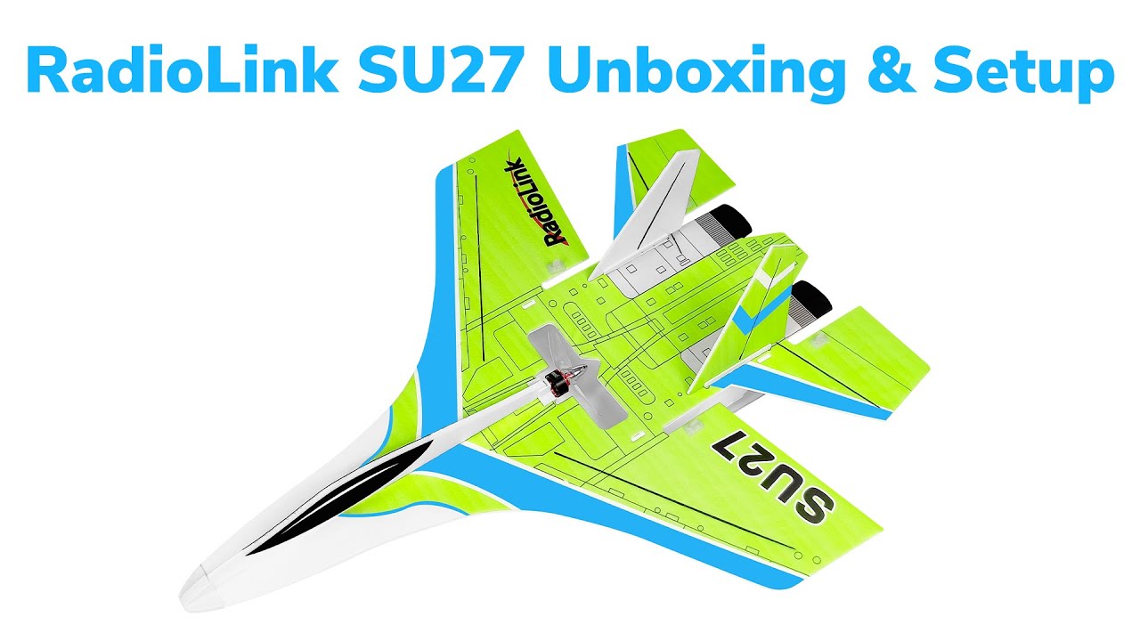 RadioLink SU27 Unboxing & Byme-DB Setup