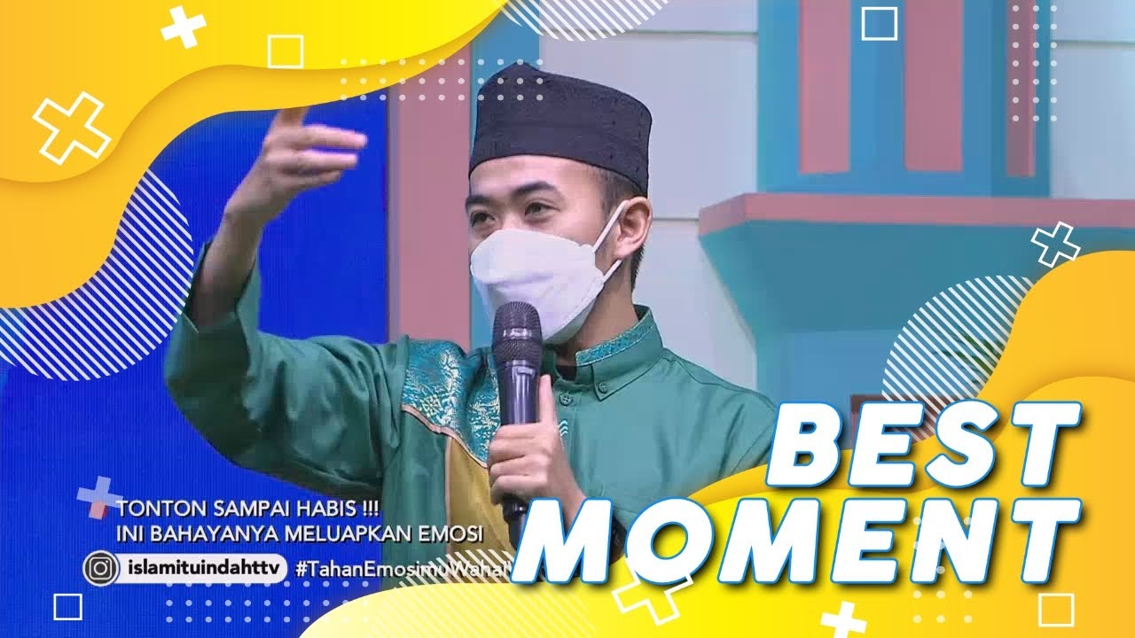 Ini Cara MELAMPIASKAN AMARAH yang Tepat | Best Moment #IslamItuIndah (19/5/21)